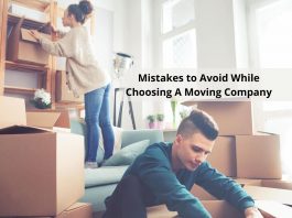 Major Mistakes to Avoid While Choosing A Moving Company