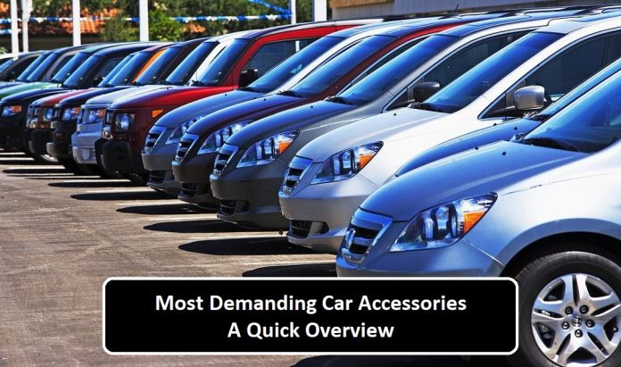 Most Demanding Car Accessories - A Quick Overview